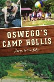 Oswego's Camp Hollis: Haven by the Lake