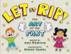 Let It Rip!: The Art of the Fart