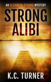 Strong Alibi