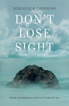 Don't Lose Sight - Chornenki, Genevieve A.