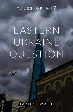 The Eastern Ukraine Question - Ward, James