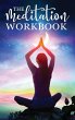 The Meditation Workbook - Bild 1