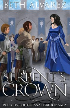 Serpent's Crown - Alvarez, Beth