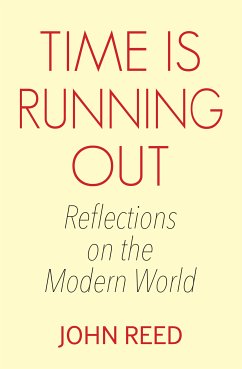 Time is Running Out (eBook, ePUB) - Reed, John