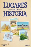 Lugares de la historia (fixed-layout eBook, ePUB)