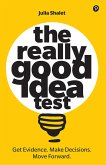Really Good Idea Test, The (eBook, ePUB)