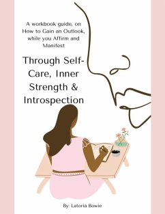 Cover A Workbook Guide, on How to Gain an Outlook, While You Affirm and Manifest (eBook, ePUB)