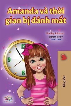 Amanda and the Lost Time (Vietnamese Book for Kids) - Admont, Shelley; Books, Kidkiddos