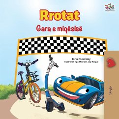 The Wheels The Friendship Race (Albanian Book for Kids) - Nusinsky, Inna; Books, Kidkiddos