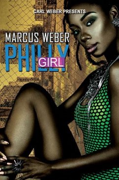 Philly Girl - Weber, Marcus