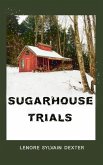 Sugarhouse Trials
