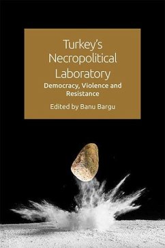 Cover Turkey's Necropolitical Laboratory