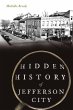 Hidden History of Jefferson City - Bild 1