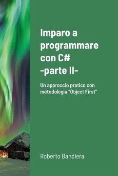 Imparo a programmare con C# - parte II - Bandiera, Roberto