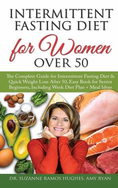 Intermittent Fasting Diet for Women Over 50 - Ramos Hughes, Suzanne; Ryan, Amy