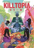 Killtopia Vol 3 Killtopia Vol 3