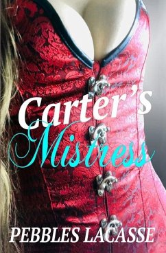 Carter's Mistress - Lacasse, Pebbles
