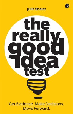 Really Good Idea Test, The (eBook, PDF) - Shalet, Julia