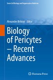 Biology of Pericytes – Recent Advances (eBook, PDF)