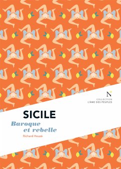 Sicile : Baroque et rebelle (eBook, ePUB) - Heuzé, Richard