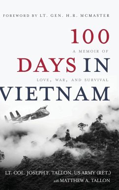 100 Days in Vietnam - Tallon, Lt. Col. Joseph F.; Tallon, Matthew A.