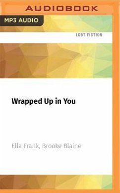 Wrapped Up in You - Frank, Ella; Blaine, Brooke