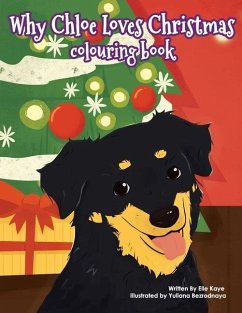 Why Chloe Loves Christmas Colouring Book - Kaye, Elle