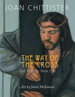 The Way of the Cross - Chittister, Joan