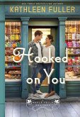 Hooked on You: A Maple Falls Romance