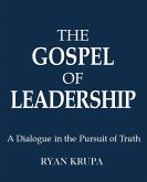 THE GOSPEL OF LEADERSHIP