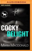 Cocky Delight: A Hero Club Novel