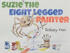 Suzie The Eight Legged Painter - Gum, Bethany