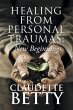 Healing from Personal Traumas - Bild 1