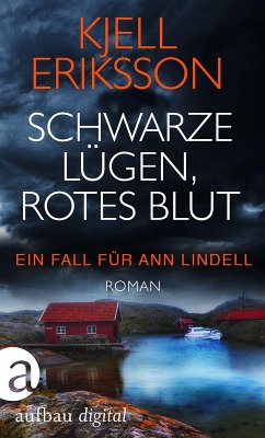 Schwarze Lügen, rotes Blut (eBook, ePUB) - Eriksson, Kjell