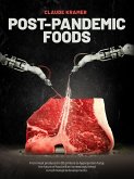 POST-PANDEMIC FOODS (eBook, ePUB)
