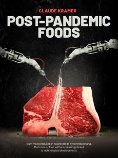 POST-PANDEMIC FOODS (eBook, ePUB) - Kramer, Claude