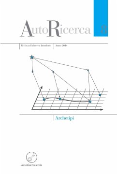 AutoRicerca - Numero 8, Anno 2014 - Archetipi - Chiatti, Leonardo; Crivelli, Nadav Hadar; Mascherpa, Vittorio Demetrio