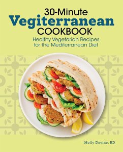 30-Minute Vegiterranean Cookbook - Devine, Molly