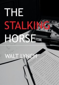 The Stalking Horse - Lynch, Walt