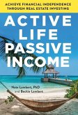 Active Life, Passive Income