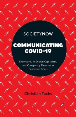 Communicating COVID-19 - Fuchs, Christian (University of Westminster, UK)