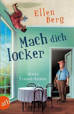 Mach dich locker - Berg, Ellen