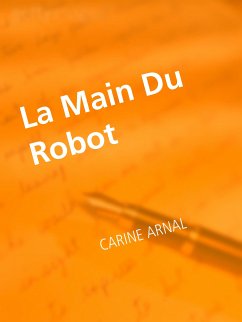 La Main Du Robot (eBook, ePUB)