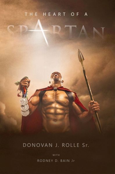The Heart of a Spartan (eBook, ePUB) The Heart of a Spartan (eBook, ePUB)