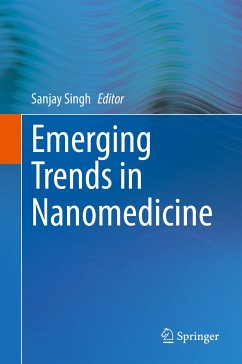 Emerging Trends in Nanomedicine (eBook, PDF)