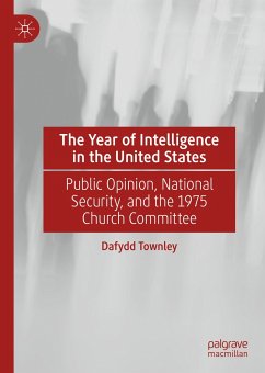 The Year of Intelligence in the United States (eBook, PDF) - Townley, Dafydd