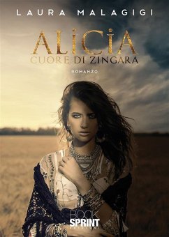 Cover Alicia - Cuore di zingara (eBook, ePUB)
