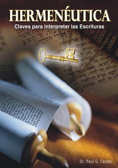 Hermenéutica (eBook, ePUB) - Paul G. Caram, Dr.