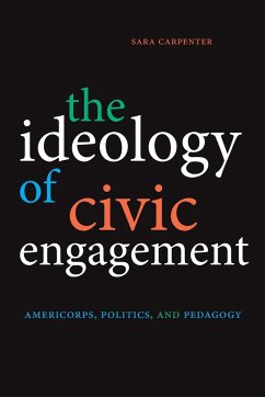 The Ideology of Civic Engagement - Carpenter, Sara