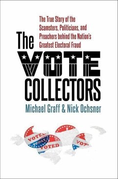 The Vote Collectors - Graff, Michael; Ochsner, Nick